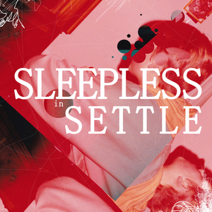 Sleepless In Settle