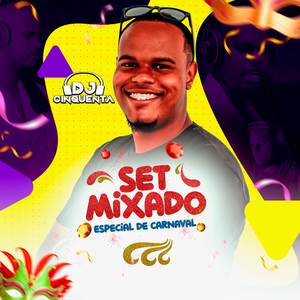 Set Mixado: Especial de Carnaval