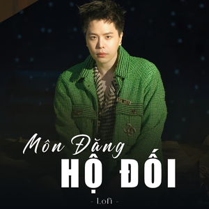 Môn đăng hộ đối (lofi)