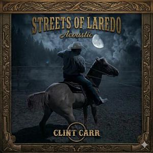 Streets of Laredo (Acoustic)