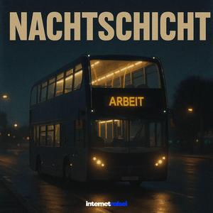 Nachtschicht