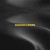 DJ Duck - Agacha e Mama