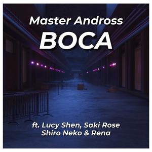 BOCA (feat. Ying, Saki Rose, ShiroNeko & Rena)