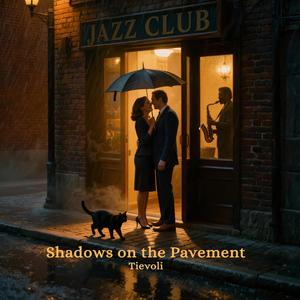 Shadows on the Pavement