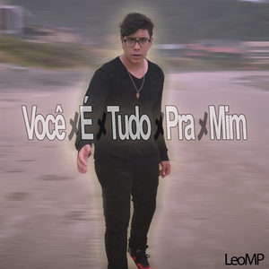 Você É Tudo pra Mim