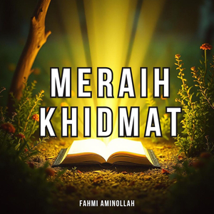 Meraih Khidmat