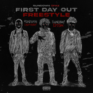 First Day Out (Freestyle)
