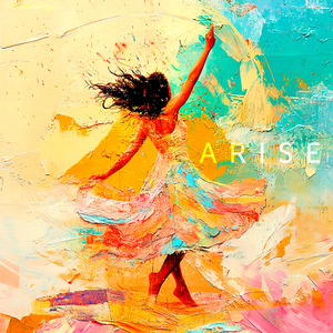 Arise