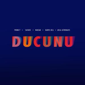 Ducunu (feat. Safaree, Wahsan & Darryl Bell)