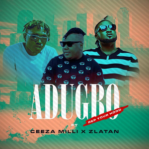 Adugbo (Rep Your Hood)