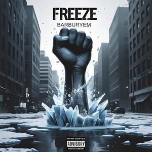 Freeze
