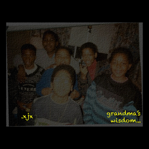 Grandma's Wisdom...