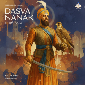 Dasva Nanak - Guru Gobind Singh Ji