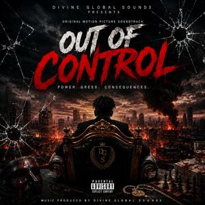 OUT OF CONTROL