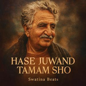 Bas Hase Juwand Tamam Sho