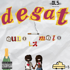 DÉGÂT