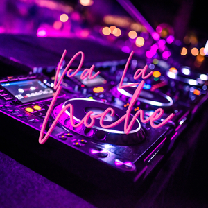 Pa La Noche