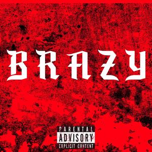 Brazy