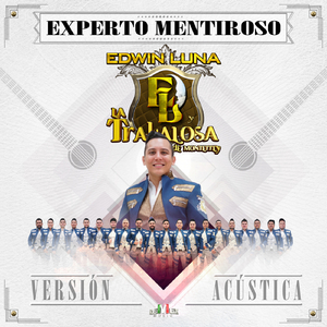 Experto Mentiroso (Acústica)