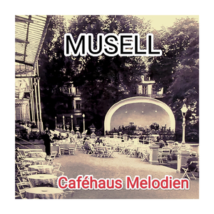 Caféhaus Melodien