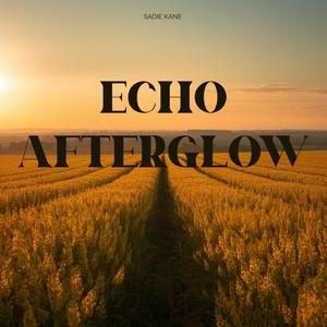 ECHO AFTERGLOW