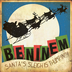 Santa's Sleigh Is Thumpin' (Christmas Single)