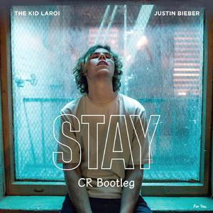 The Kid LAROI-STAY（CR remix）