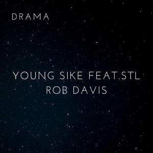 Drama (feat. Stl Rob Davis)