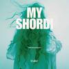 Very Necessary - My Shordi (feat. Felly & Joe Trufant)