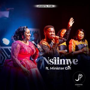 Nsiimye (feat. Minister Gift)