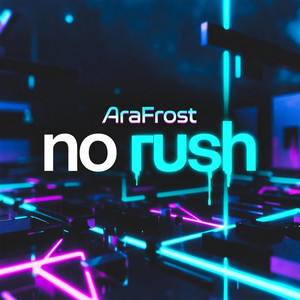 No Rush