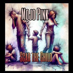 Scar the Child