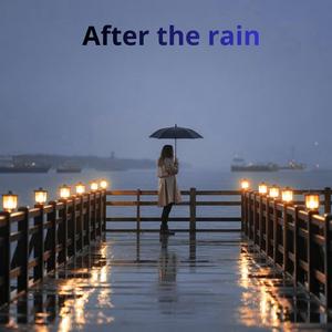 After the rain