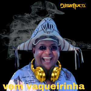 Vem Vaqueirinha