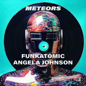 Meteors (Funkatomic Radio)