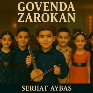 Govenda Zarokan (Kurdish Song: Children's Dance)