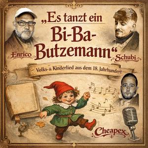 Butzemann (feat. Enrico & Schubi)