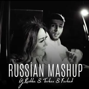 Russian (feat. Turkan & Farhad)
