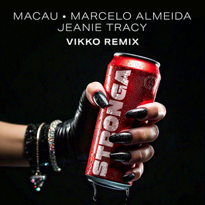 STRONGA (Vikko Extended Remix)