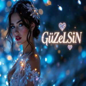 Güzelsin