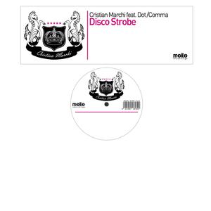 Disco Strobe (Cristian Marchi Perfect Mix Radio)