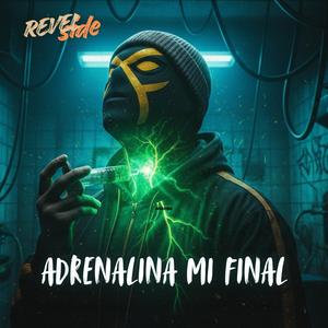 adrenalina mi final