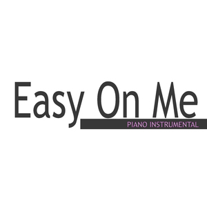 Easy On Me (Cover)
