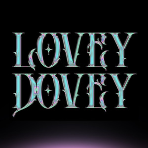 Lovey Dovey