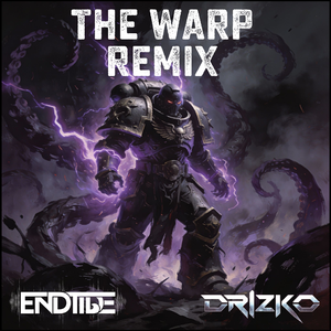 Midnight Tyrannosaurus - The Warp (EndTide X DRIZKO Flip)
