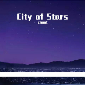 City of Stars