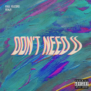 Don't Need U