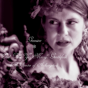 God Rest Ye Merry, Gentlefolk (The Spectre of Archangelus)