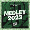 Mc Luan - Medley 2023