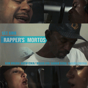 Set Smr - Rapper's Mortos